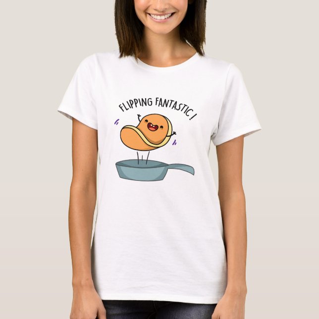 T-shirt Fliastic Funny Pancake Pun (Devant)