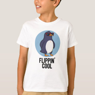 T-shirt Flippin Cool Funny Penguin Pun
