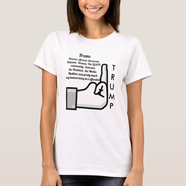 T-shirt Flipping Bird and Donald Trump Shirt (Devant)