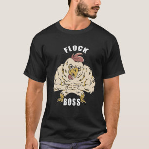 T-shirt Flock Boss flock Boss Huhn Love Roosters