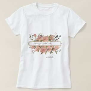 T-shirt Floral bohème Je t'aime, Fête des mères de MOM