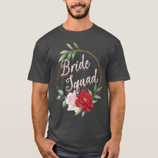 T-shirt Floral Bride Squad Wedding Bridal Shower Flower Br