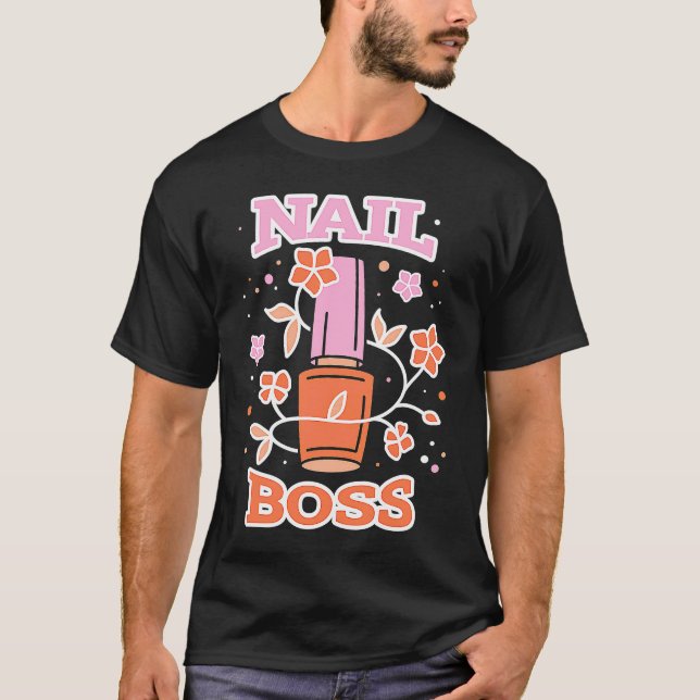 T-shirt Floral Nail Boss Tech Manicure Polished Gel Artist (Devant)