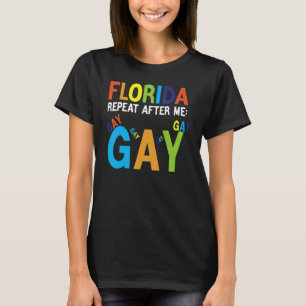 T-shirt Florida Gay Dit Gay Plans De Leçons Pour Aujourd'H