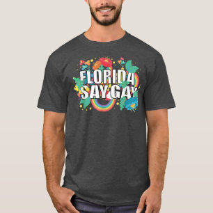 T-shirt Floride Dire Gay Tournesol Dire Trans Fier LGBTQ G