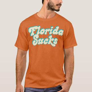 T-shirt Floride Sucks Retro Typographie Design