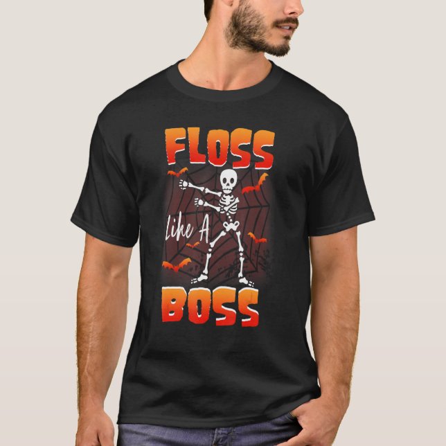 T-shirt Floss Like A Boss Flossing Skeleton Halloween Coût (Devant)