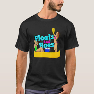 T-shirt Flottes et Hoes Canoe River Trip Float Day Lake