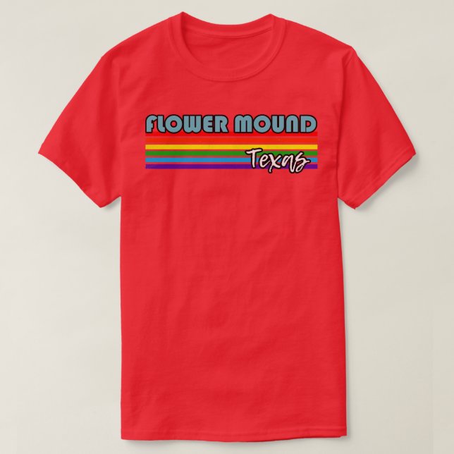 T-shirt Flower Mound Texas Pride Flower Mound LGBT Cadeau  (Design devant)