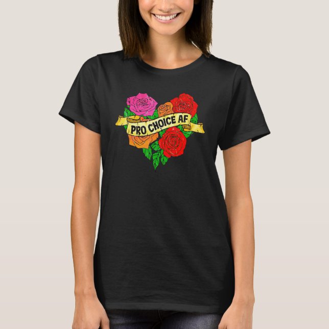 T-shirt Flower Prochoice Af Reproductive Rights (Devant)