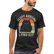 Fluff Around & Find Out