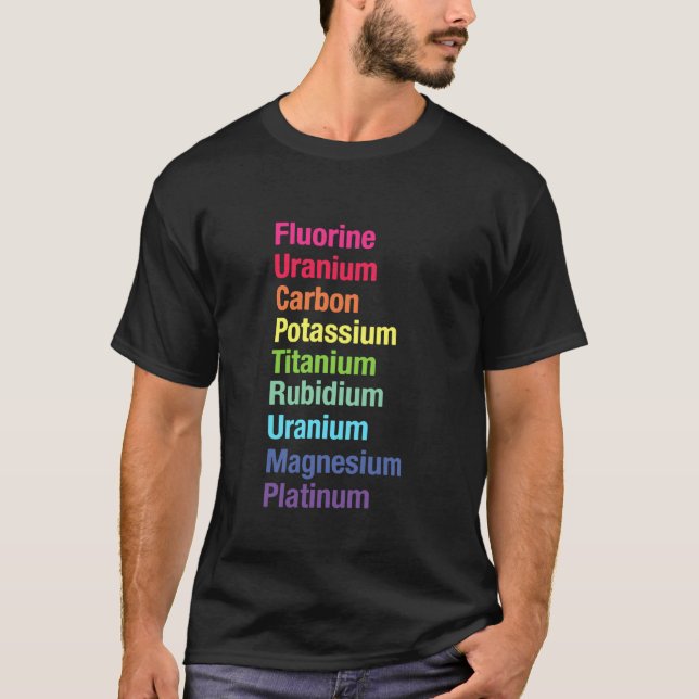 T-shirt Fluor Uranium Carbone Potassium Titane (Devant)
