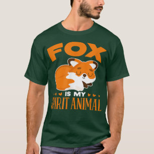 T-shirt Fo Is My Spirit Animal Foes Kawaii 1868