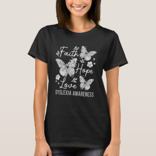 T-shirt Foi papillon Hope Love Ribbon Dyslexia Awards