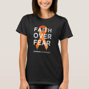 T-shirt Foi sur la peur Combattre la leucémie Sensibilisat