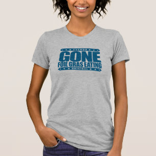 T-shirt FOIE ALLÉ GRAS MANGEANT - canard d'amour d'I et