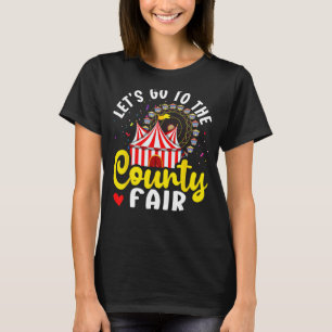 T-shirt Foire du Comté Allons à la Foire du Comté