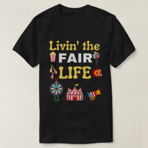 T-shirt Foire du comté : Livin' The Fair Life, foire du co