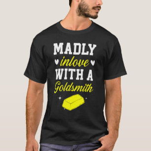 T-shirt Folle Amour Pour Un Bijou D'orfèvre Fabrication De
