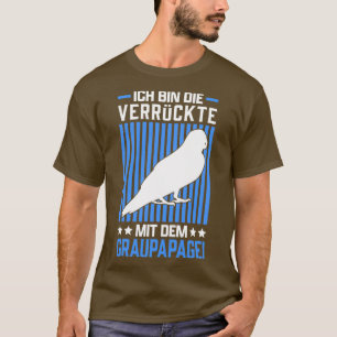 T-shirt Folle avec le perroquet gris africain disant