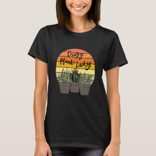 T-shirt Folle dame de la plante intérieure Fleur Jardin fl