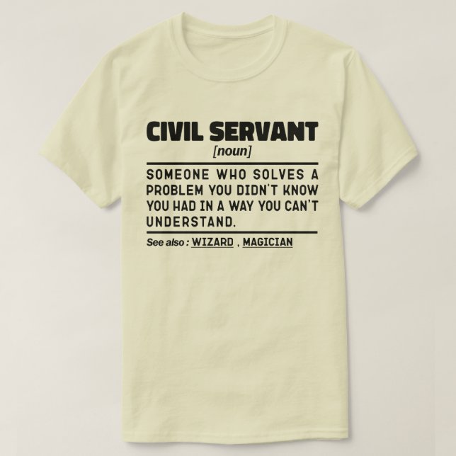 T-shirt Fonctionnaire Noun Humour Cool officiellement à la (Design devant)