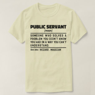 T-shirt Fonctionnaire Noun Travailleur du gouvernement Drô