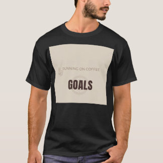 T-shirt Fonctionnant Au Café Et Aux Objectifs Café Motivat