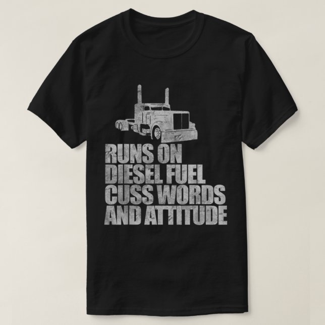T-shirt Fonctionne sur le carburant diesel drôle Dire cond (Design devant)