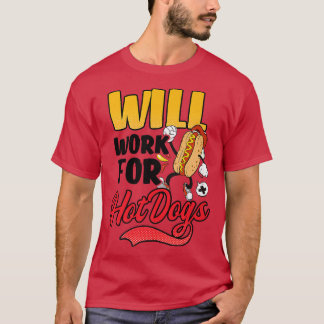 T-shirt Fonctionnera Pour Hot Dogs Design Hot Amoureux des