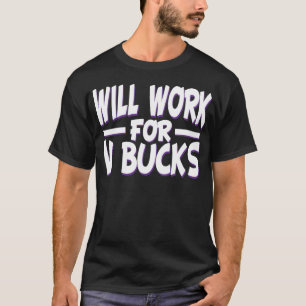 T-shirt fonctionnera pour v bucks design gamer jeunesse dr