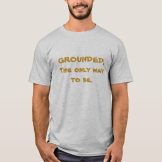 T-shirt FONDÉ, la seule manière d'être