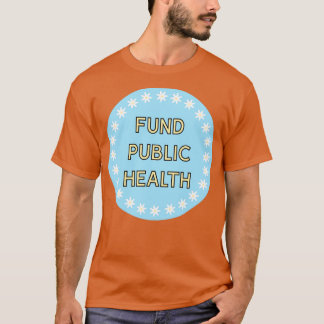 T-shirt Fonds Santé publique Santé