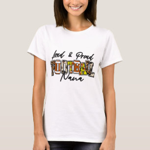 T-shirt Football Fort Et Fière Nana