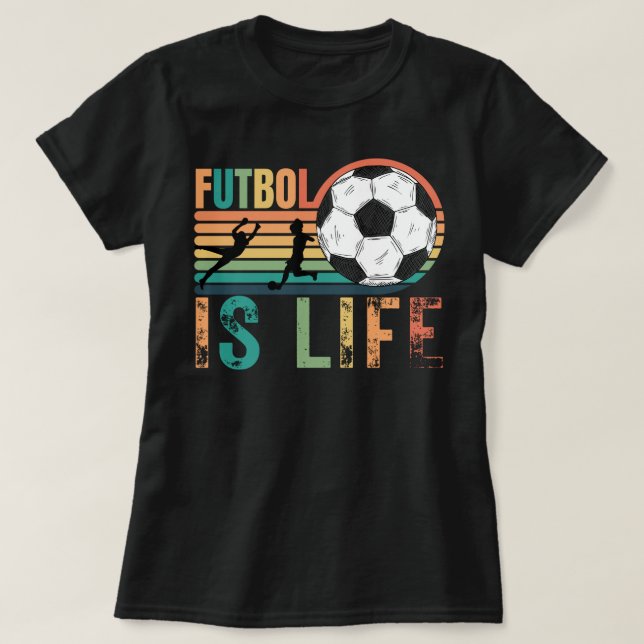 T-shirt Football IS life, Women's Soccer Mom (Design devant)