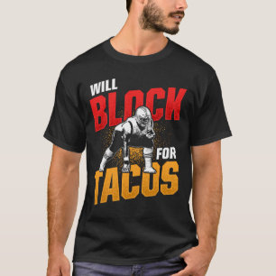 T-shirt Football Lineman Pour Tacos Offensive Pla