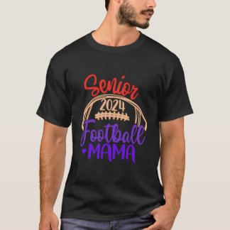 T-shirt Football Mama Senior 2024 Classe De 24 Football Ma