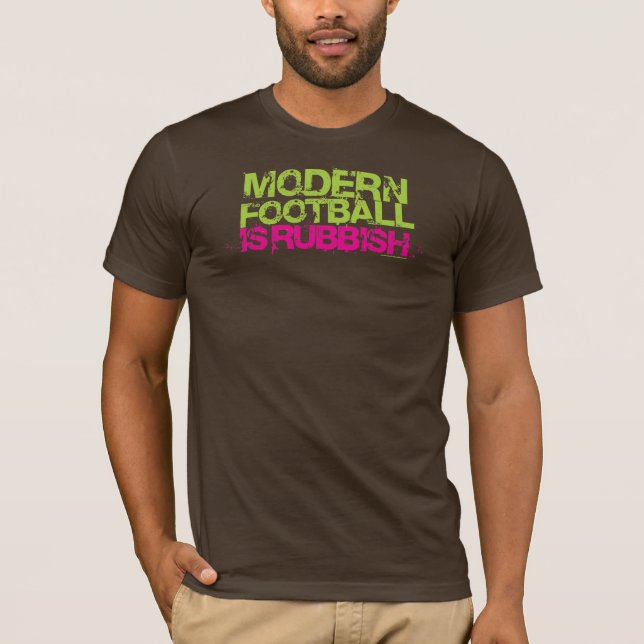 T-shirt Football moderne est Rubbbish (Brown) (Devant)