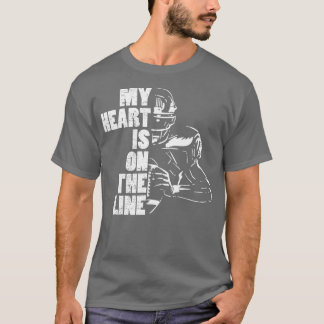 T-shirt Football My Heart Is On The Line Offensive Lineman