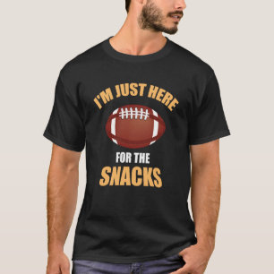 T-shirt Football Sarcasm plaisante Je suis juste ici pour