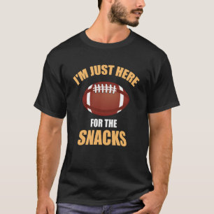T-shirt Football Sarcasm plaisante Je suis juste ici pour