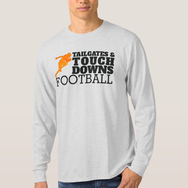 T-Shirt Football Tailgates & Touchdowts (Devant)