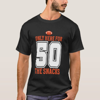 T-shirt Football Uniquement Ici Pour Les Snacks 50 Hommes