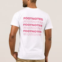 Footnotes Staff Shirt