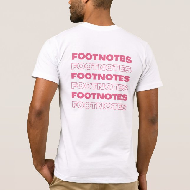 T-shirt Footnotes Staff Shirt (Dos)