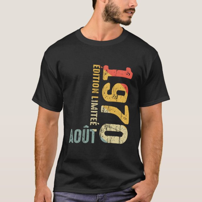 T-shirt For August 1970 Year 1970 1970 Since 1970 1970 (Devant)