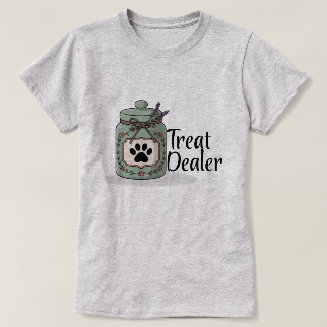 T-Shirt for When You’re the Treat Dealer Again (Design vorne)