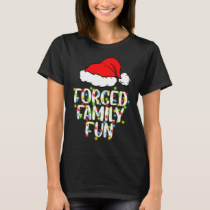 T-shirt Forcé Famille Amusant Sarcastique Noël Drôle Cadea