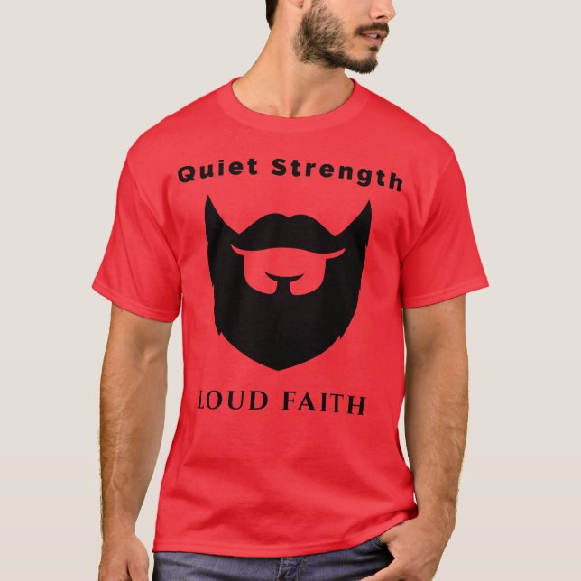 T-shirt Force silencieuse Foi forte - Puissance spirituell (Devant)