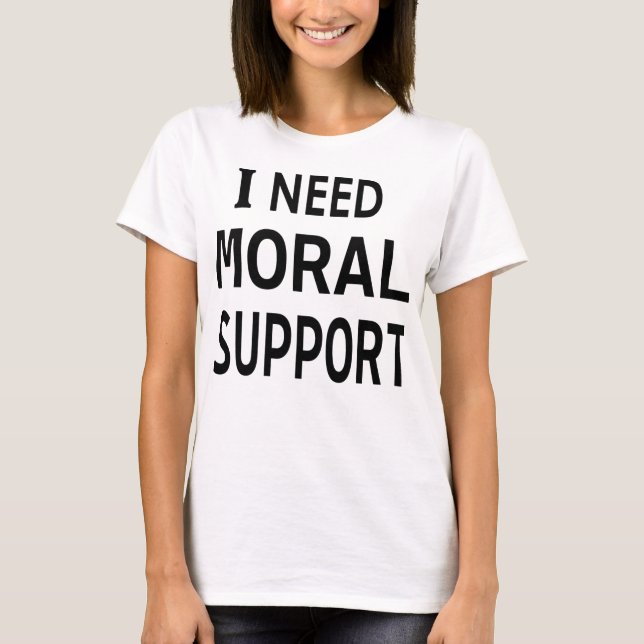 T-shirt Force silencieuse : le "J'ai besoin d'un soutien m (Devant)